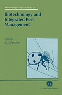 Biotechnology and Integrated Pest Management (Hardcover)