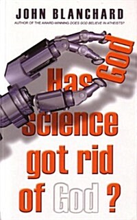 Has Science Got Rid of God? (Paperback)
