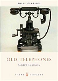 Old Telephones (Paperback)