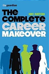 The Complete Career Makeover (Paperback)