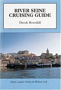River Seine Cruising Guide (Paperback)