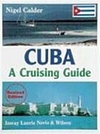Cuba : A Cruising Guide (Paperback, 2 Rev ed)