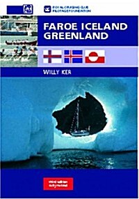 Faroe, Iceland and Greenland Cruising Notes (Paperback, 3, Revised)
