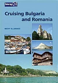 Bulgaria and Romania Cruising Guide (Hardcover)