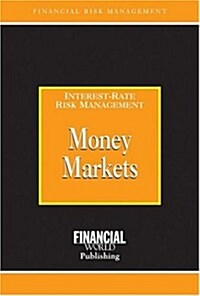 Money Markets (Hardcover)