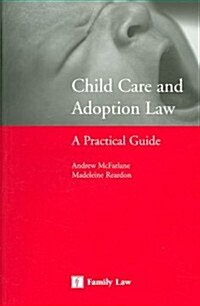 Child Care And Adoption Law (Paperback)