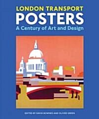 [중고] London Transport Posters : A Century of Art and Design (Paperback)
