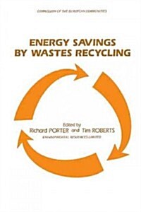 Energy Savings by Wastes Recycling (Hardcover)