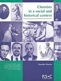 Chemists in a Social and Historical Context (Paperback)