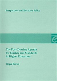 The Post-dearing Agenda for Quality and Standards in HE (Paperback)