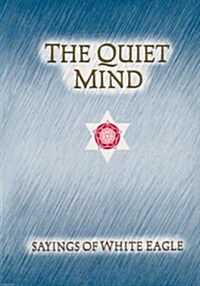 The Quiet Mind (Paperback)