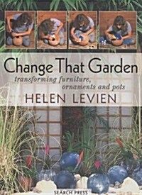 Change That Garden (Paperback)