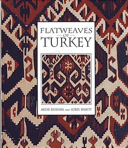 Flatweaves of Turkey (Hardcover)