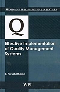 Effective Implementation of Quality Management Systems (Hardcover)