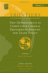 New Developments in Computable General Equilibrium Analysis for Trade Policy (Hardcover)