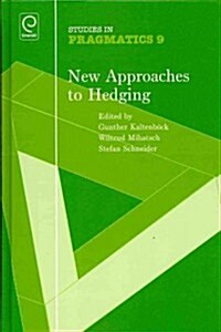 New Approaches to Hedging (Hardcover)