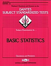 Basic Statistics: Rudmans Question & Answers on the Dantes Subject Standardized Tests (Paperback)