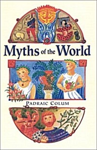 Myths of the World (Paperback, 2 Revised edition)