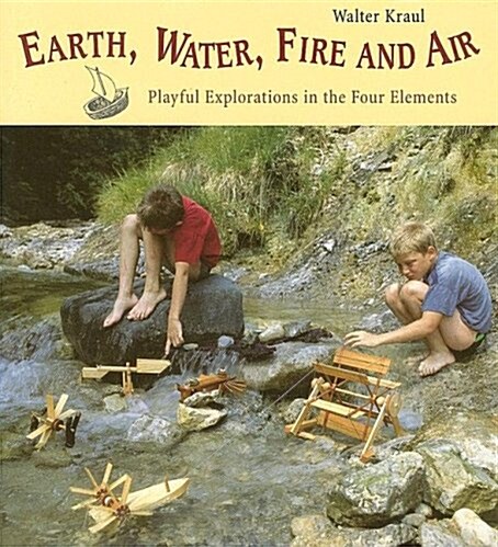 Earth, Water, Fire and Air (Paperback)