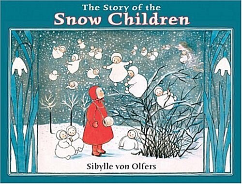 The Story of the Snow Children (Hardcover)