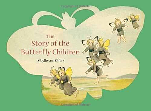 The Story of the Butterfly Children (Hardcover)