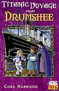 Titanic Voyage from Drumshee (2nd, Paperback)