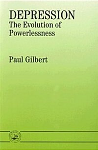 Depression : The Evolution of Powerlessness (Paperback)