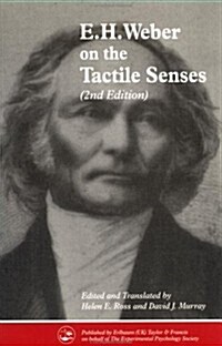 E.H. Weber On The Tactile Senses (Paperback)