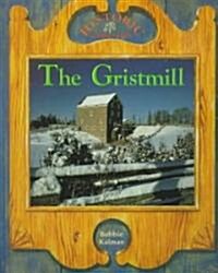 The Gristmill (Library)