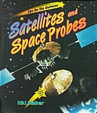Satellites and Probes (Library Binding)