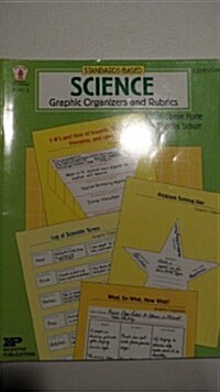 Standards Based Science Graphic Organizers and Rubrics (Paperback)