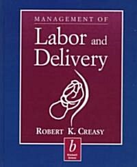 Management of Labor and Delivery (Hardcover)