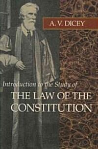 Introduction to the Study of the Law of the Constitution (Paperback)