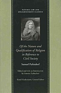 Of the Nature and Qualification of Religion in Reference to Civil Society (Hardcover)