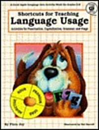 Shortcuts for Teaching Language Usage: Activities for Punctuation, Capitalization, Grammar, and Usage (Paperback)