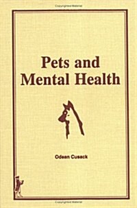 Pets and Mental Health (Hardcover)