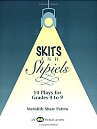Skits and Shpiels: 14 Plays for Grades 4 to 9 [With CDROM] (Paperback)