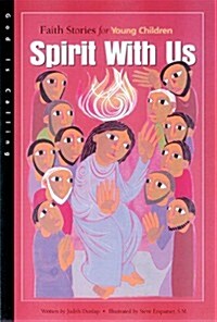 Spirit with Us Faith Stories for Young Children (Paperback)