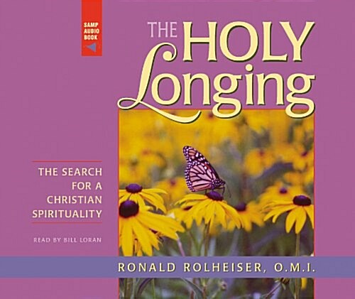 The Holy Longing (Audio CD)