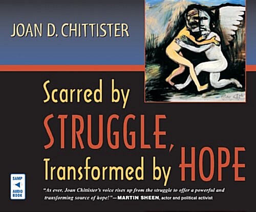 Scarred by Struggle, Transformed by Hope (Audio CD)