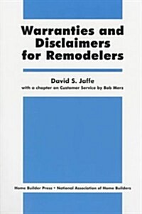 Warranties and Disclaimers for Remodelers (Paperback)