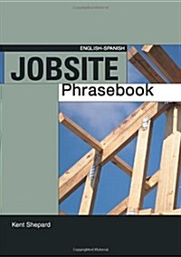 Jobsite Phrasebook English-Spanish (Paperback)