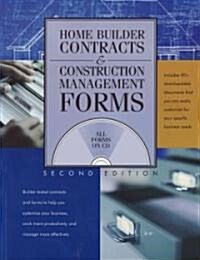 Home Builder Contracts and Construction Management Forms [With CDROM] (Paperback, 2, Second Edition)