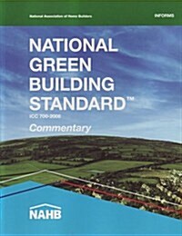 National Green Building Standard Commentary: ICC 700-2008 (Paperback)