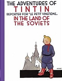 The Adventures of Tintin in the Land of the Soviets (Hardcover)