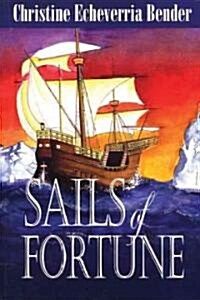 Sails of Fortune (Paperback)