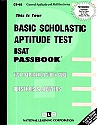 Basic Scholastic Aptitude Test (BSAT) (Paperback)
