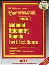 National Optometry Boards: Part 1: Basic Science (Spiral)