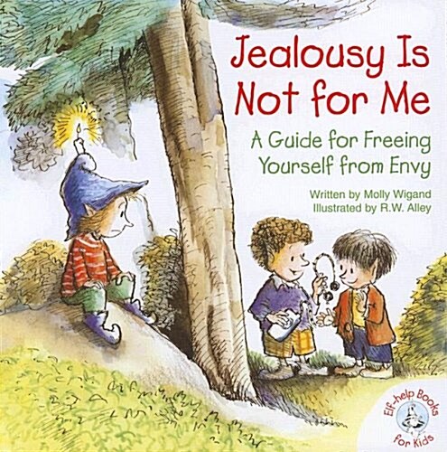 Jealousy Is Not for Me: A Guide for Freeing Yourself from Envy (Paperback)