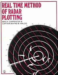 Real Time Method of Radar Plotting (Paperback, 2nd, Subsequent)
